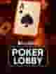 Poker Lobby