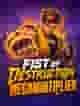 Fist of Destruction Megamultiplier
